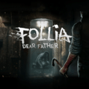 福利亚：亲爱的父亲/Follia - Dear father